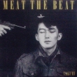 MEAT THE BEAT
